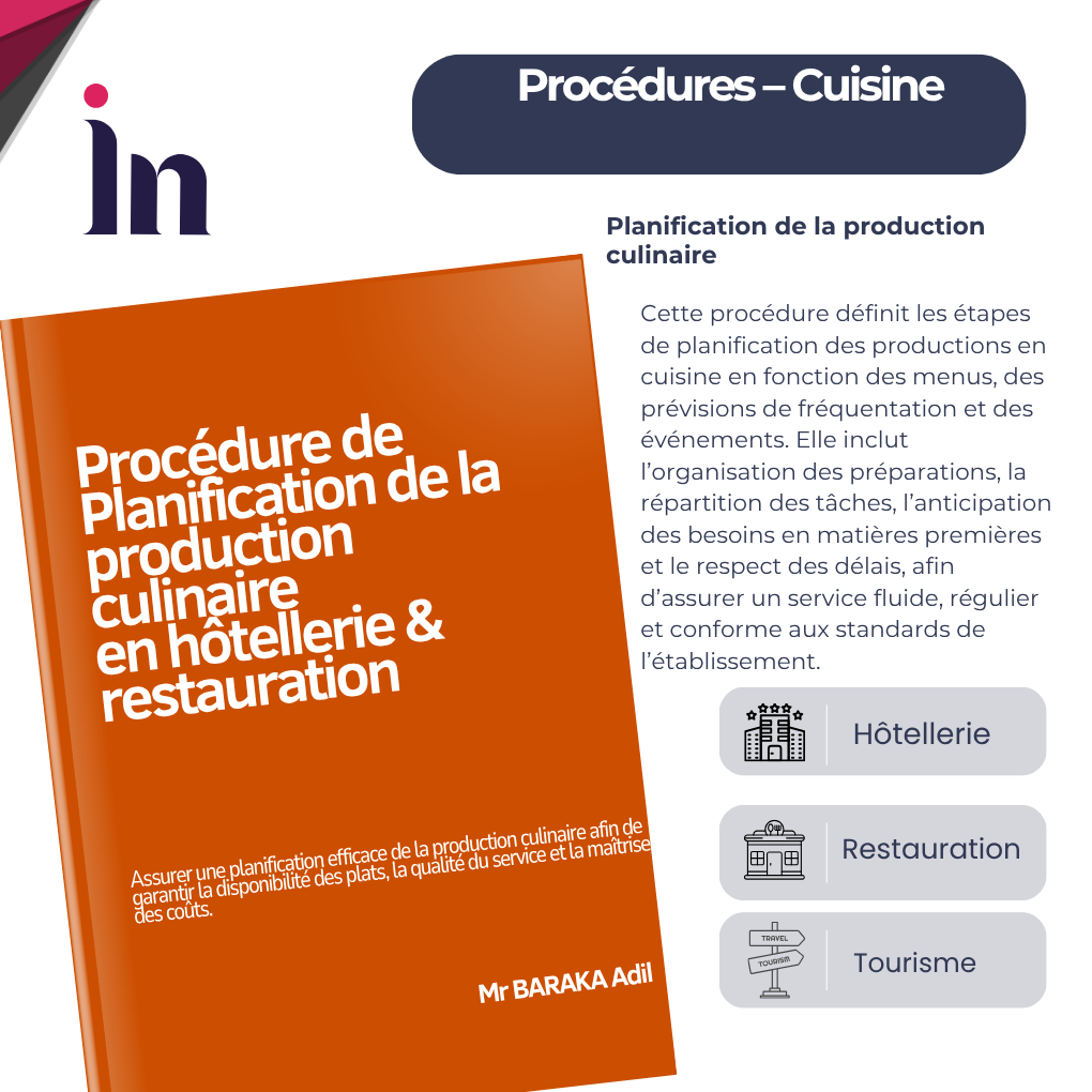 Procédure de planification de la production culinaire en hôtellerie & restauration