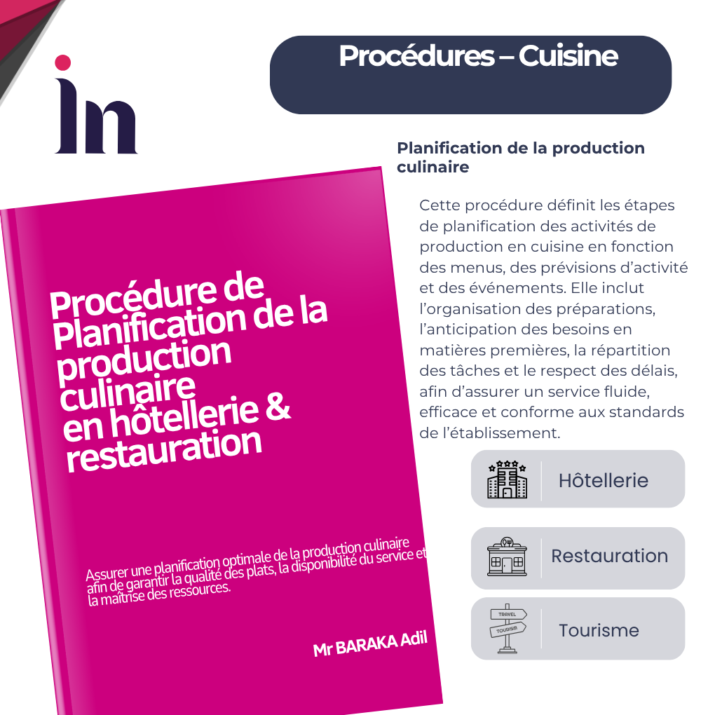 Procédure de planification de la production culinaire en hôtellerie & restauration