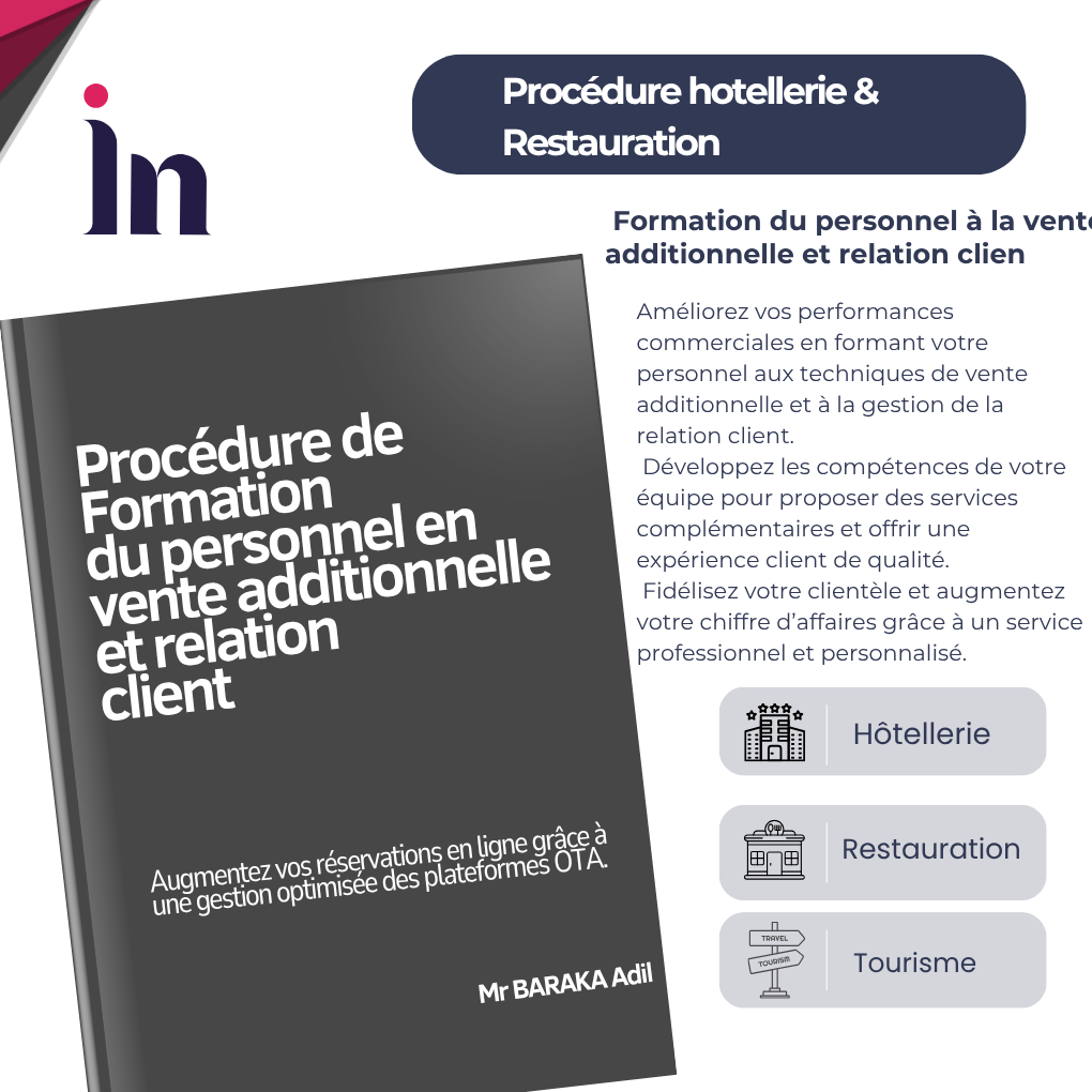 Procédure de formation du personnel à la vente additionnelle et à la relation client