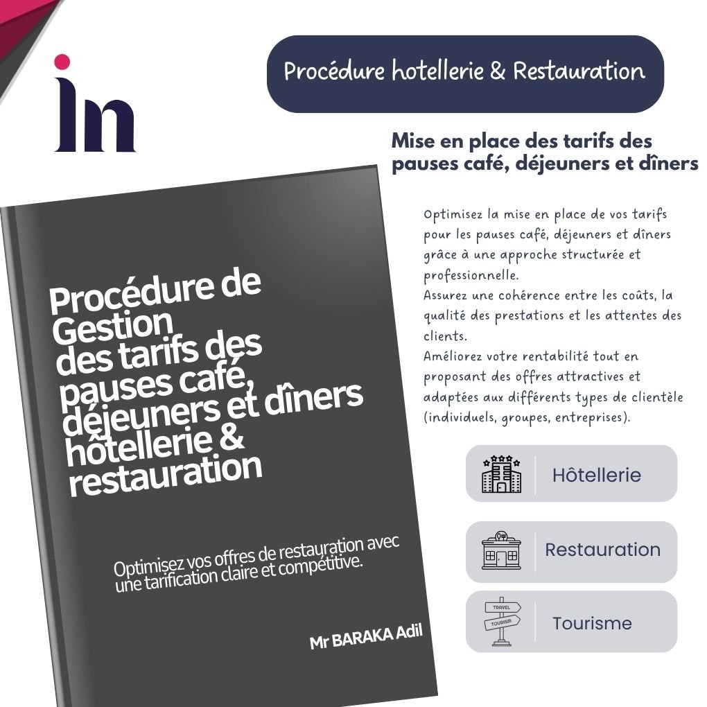 Procédure de Gestion  des tarifs des pauses café, déjeuners et dîners hôtellerie & restauration