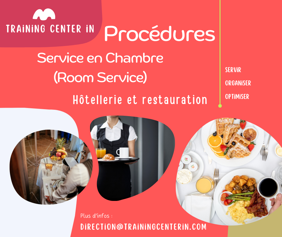 Procédures de Gestion du Room Service (Service en Chambre)